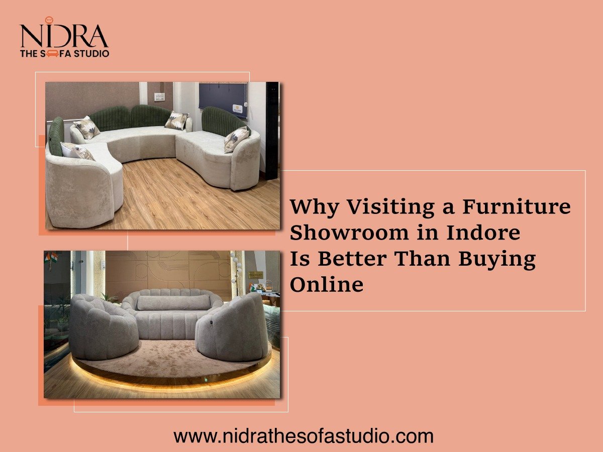 Modern luxury sofa set displayed in a furniture showroom in Indore allowing customers to check comfort, quality, and design before buying instead of purchasing furniture online.