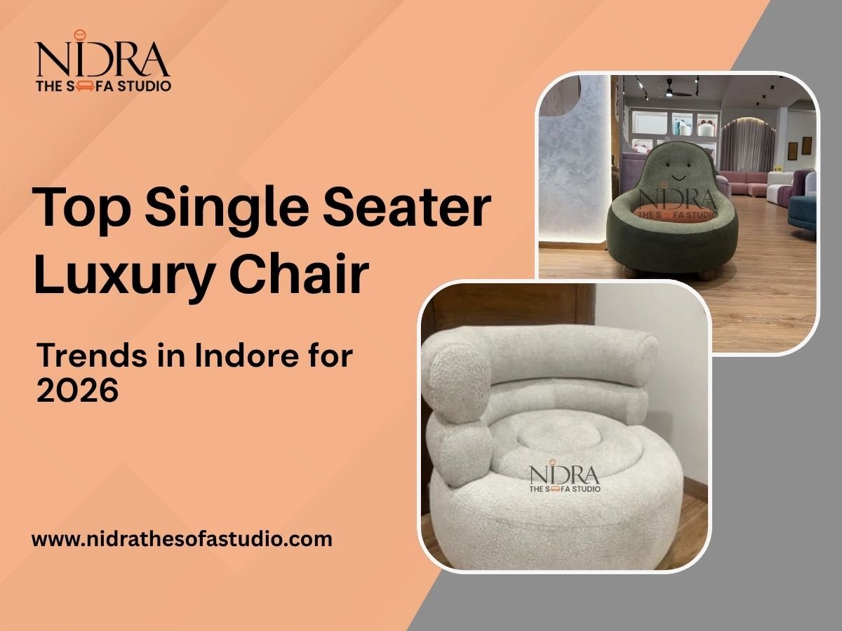 Luxury single seater accent chair trend in Indore home interior design 2026