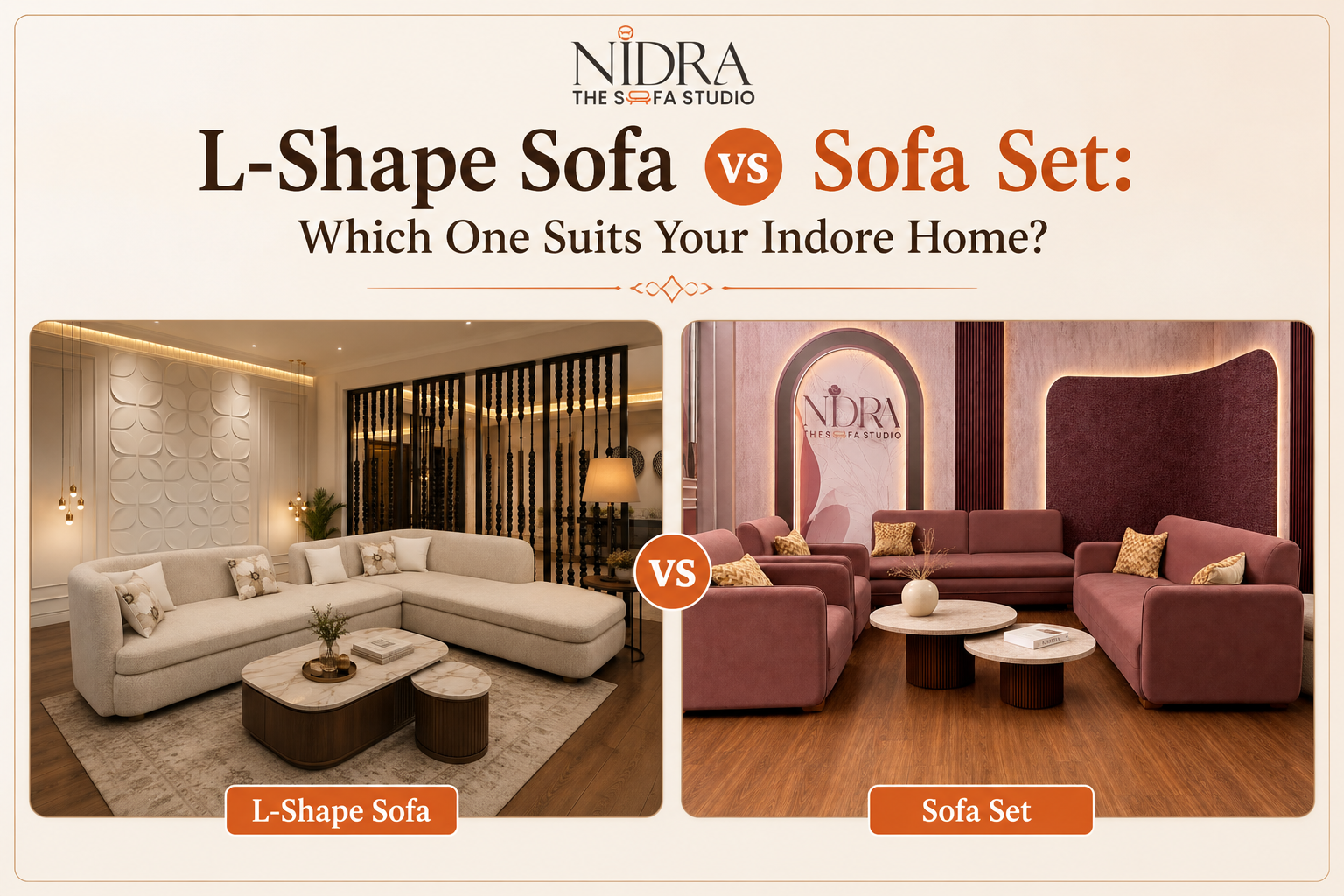 L-Shape Sofa vs Sofa Set for modern living room